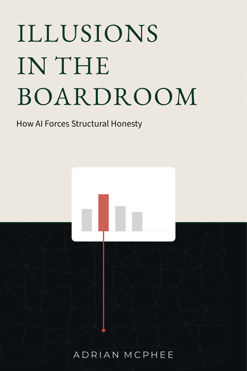 Illusions in the Boardroom